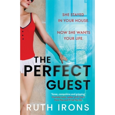The Perfect Guest - Ruth Irons