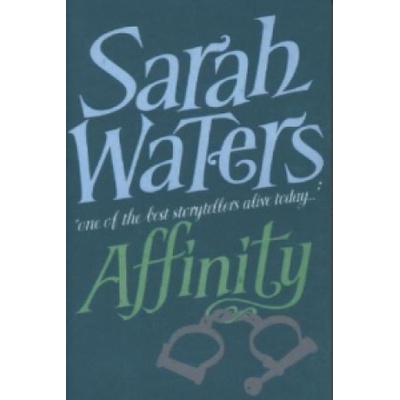 Affinity - Sarah Waters