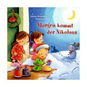 Morgen kommt der Nikolaus | Henriette Wich, Sabine Kraushaar (ISBN: 9783789113567)