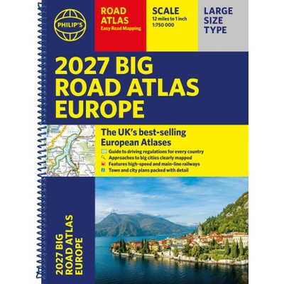 Philip's 2027 Big Road Atlas of Europe (Philip's Maps)(Kroužková)