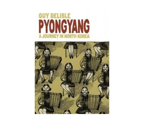 Pyongyang Delisle Guy