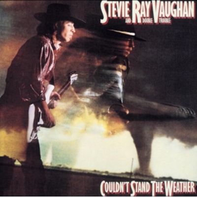VAUGHAN, STEVIE RAY, AND DOUBL: COULDN'T STAND THE WEATHER