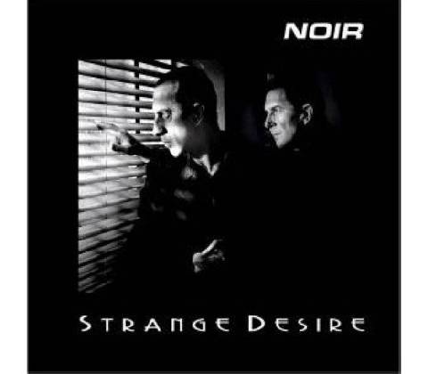 NOIR: STRANGE DESIRE CD