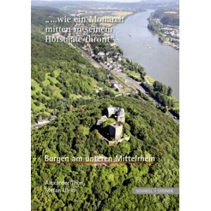 Burgen am unteren Mittelrhein | Stefan Ulrich, Alexander Thon (2010)