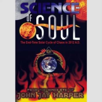 Science Of Soul - The End-time Solar Cycle Of Chaos In 2012 A.d. DVD
