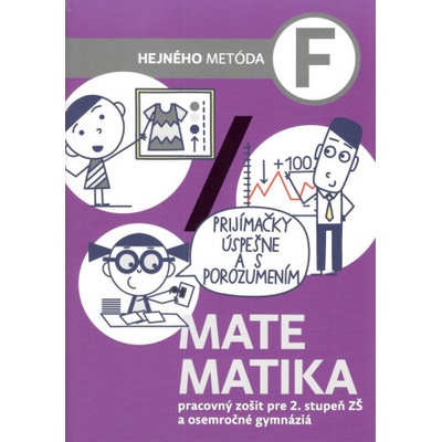Matematika F - pracovný zošit pre 2. stupeň ZŠ a osemročné gymnáziá - Milan Hejný