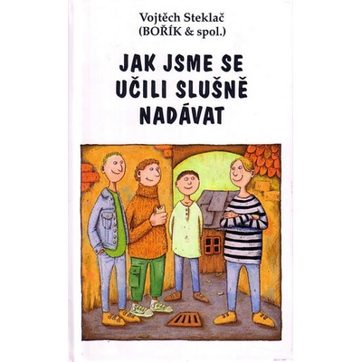 Jak jsme se učili slušně nadávat