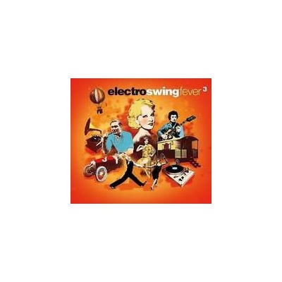 V/A - Electro Swing Fever 3 CD