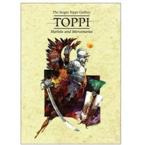 Toppi Gallery: Harlots and Mercenaries (ISBN: 9781951719678)