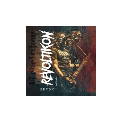 Bruno - Revoltikon