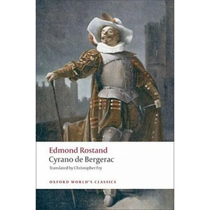 Cyrano de Bergerac | Edmond Rostand (ISBN: 9780199539239)