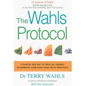 Wahls Protocol | Terry Wahls (ISBN: 9781785041426)