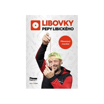 Libovky Pepy Libického Minutový manžel