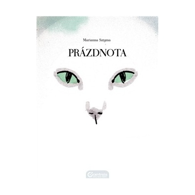Prázdnota Marianna Sztyma CZ
