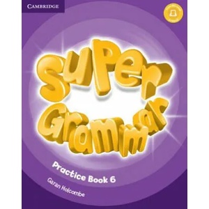 Super Minds Level 6 Super Grammar Book | Herbert Puchta, Gunter Gerngross, Peter Lewis-Jones (ISBN: 9781316631515)