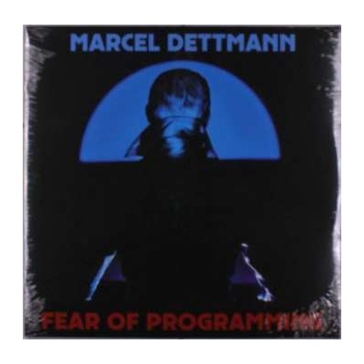 Marcel Dettmann - Fear Of Programming 2 LP