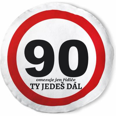 Impar koulatý polštář Ty jedeš dál – 90 let (KULATY-POLSTAR-TY-JEDES-DAL-90)