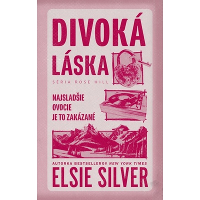 Divoká láska - Elsie Silver