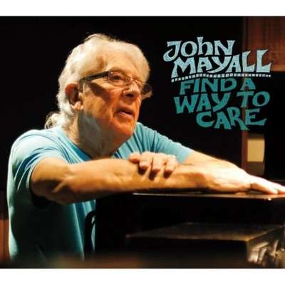 MAYALL JOHN: FIND A WAY TO CARE LP