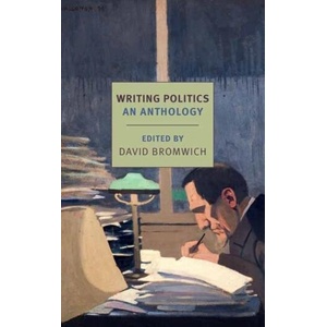 Writing Politics | DAVID BROMWICH (ISBN: 9781681374628)