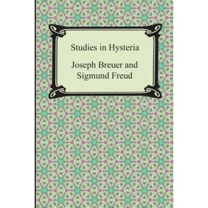 Studies in Hysteria | Sigmund Freud, Joseph Breuer, A. A. Brill (ISBN: 9781420948608)