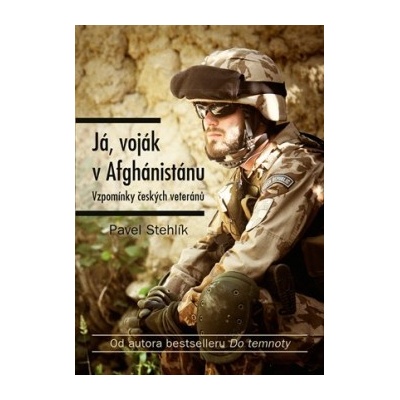 Já, voják z Afghánistánu