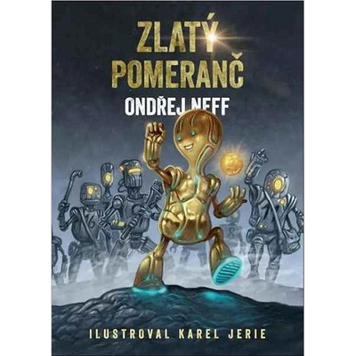 Zlatý pomeranč - Ondřej Neff