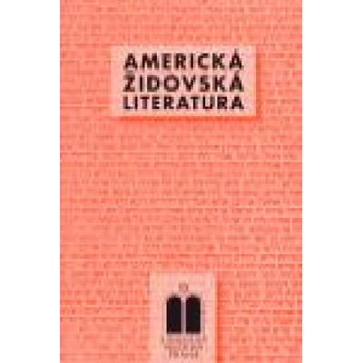 Americká židovská literatura - Hana Ulamnová