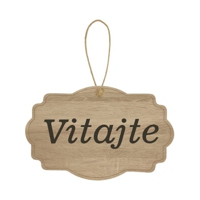 Drevená tabuľka - Vitajte
