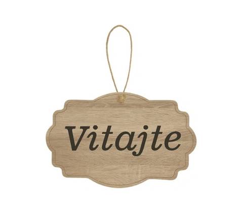 Drevená tabuľka - Vitajte