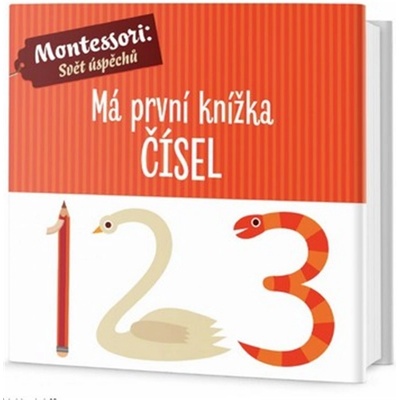 Má první knížka čísel - Baruzzi Agnese, Piroddi Chiara
