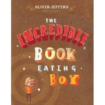 Image 1 of Incredible Book Eating Boy | Oliver Jeffers