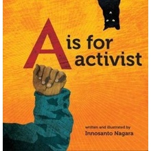 A is For Activist Nagara Innosanto Pevná vazba