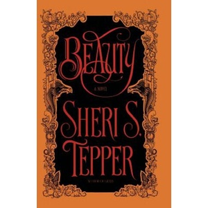 Beauty | Sheri S. Tepper (ISBN: 9780385419406)