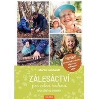 Zálesáctví pro celou rodinu