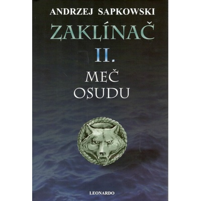 Zaklínač II. - Meč osudu