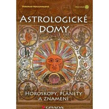 Astrologické domy - Deborah Houldingová