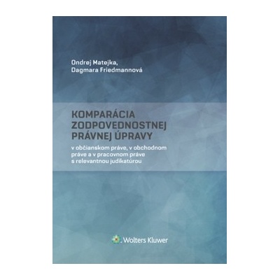 Komparácia zodpovednostnej právnej úpravy