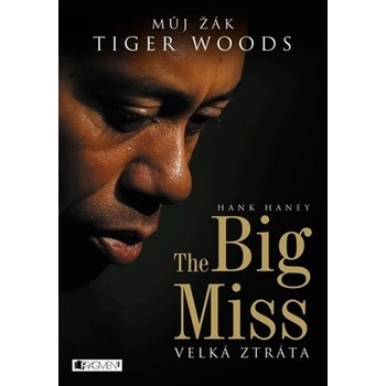 The Big Miss