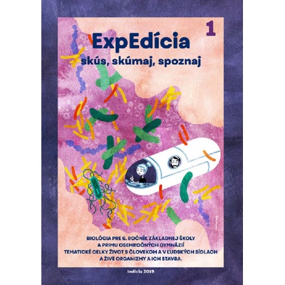 ExpEdícia / Pilotná verzia. Biológia 6 - Pracovný zošit 1 - Romana Schubertová