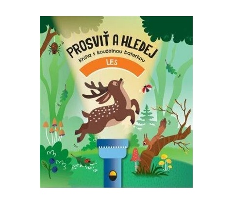 Prosviť a hledej - Les