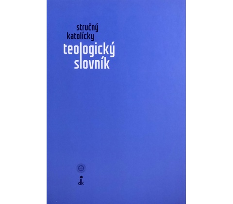 Stručný katolícky teologický slovník