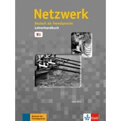 Netzwerk B1 Lehrerhandreichung