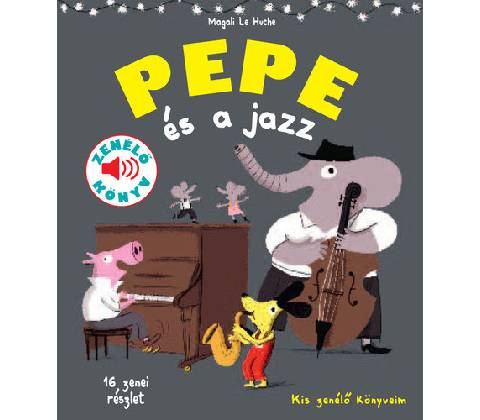 Pepe és a jazz