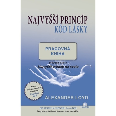 Najvyšší princíp (kód lásky) - pracovná kniha