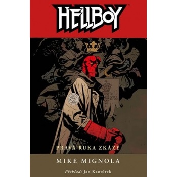 Hellboy 4 - Pravá ruka zkázy - 2.vydání