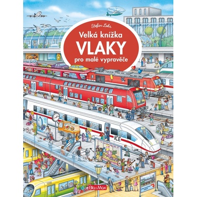 Presco Group Velká knížka VLAKY pro malé vypravěče