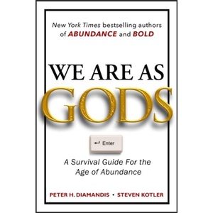 We Are As Gods | Steven Kotler (ISBN: 9781805464907)