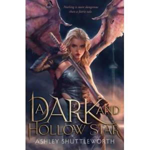A Dark and Hollow Star: Volume 1 (ISBN: 9781534453685)