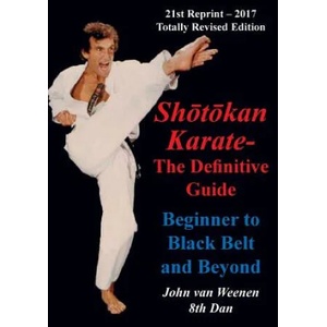 Shotokan Karate - The Definitive Guide | John Van Weenen (ISBN: 9781787195684)